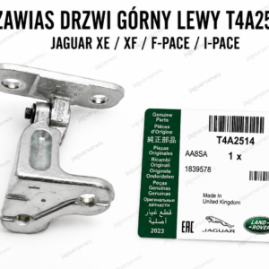 ORYGINALNY ZAWIAS DRZWI GÓRNY LEWY T4A2514 JAGUAR XE XF F-PACE I-PACE