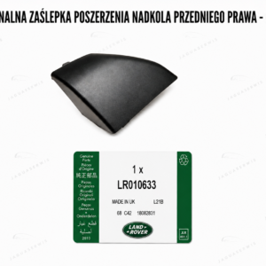LR010633 – Prawa zaślepka poszerzenia nadkola przedniego Land Rover Discovery 3 / Discovery 4